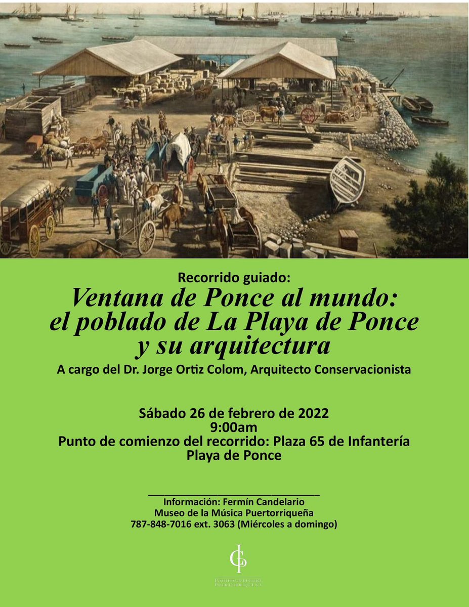 Te esperamos este sábado 26 de febrero. El recorrido guiado comienza en la plaza 65 de infantería en la Playa de Ponce