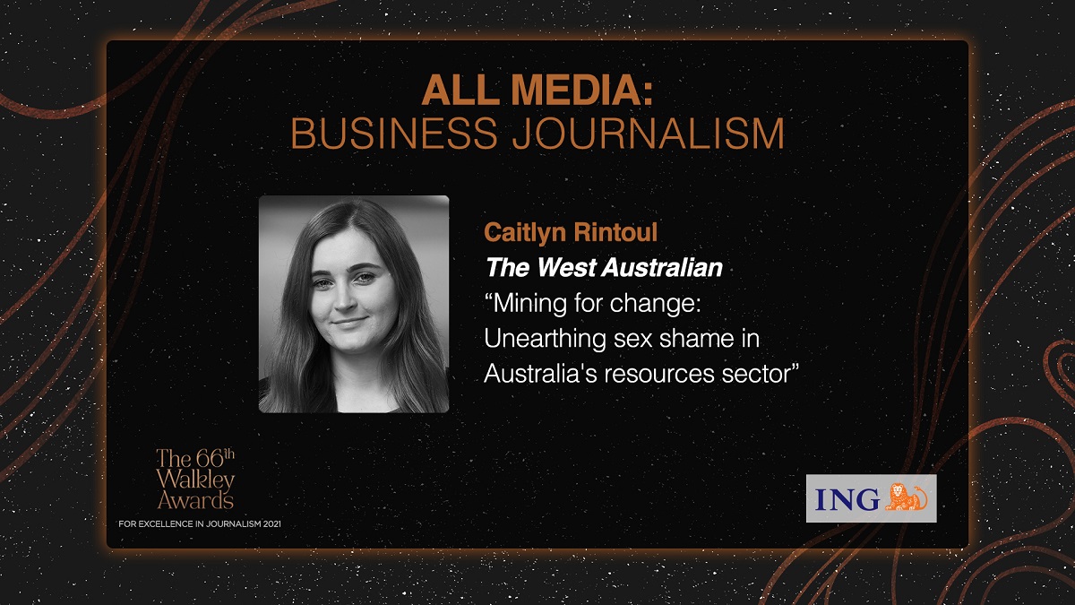 walkleys's tweet photo. The winner of All Media: Business Journalism, supported by @ING_Aust is @caitlynrintoul, @westaustralian for “Mining for change: Unearthing sex shame in Australia’s resources sector”. #walkleys https://t.co/EP2fkarrDE