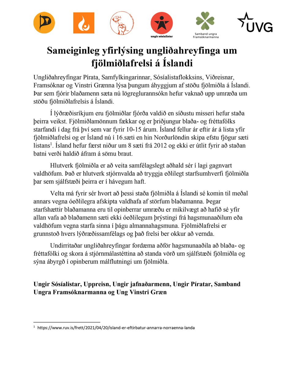 Ungir Píratar, <a href="/ungjofn/">Ungt jafnaðarfólk</a> , <a href="/UngirS/">Ungir Sósíalistar</a>, <a href="/frjalslyndi/">Uppreisn🔥</a> , <a href="/ungframsokn/">SUF</a> og <a href="/ungvinstrigraen/">Ung vinstri græn</a> lýsa þungum áhyggjum af stöðu fjölmiðla á Íslandi. 
Meðfylgjandi yfirlýsing var send frá ungliðahreyfingunum í morgun.