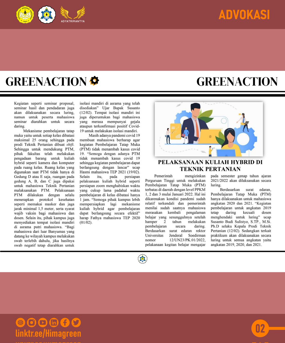 [GREENACTION]
Perkuliahan hybrid yang dilakukan Teknik Pertanian sudah berlangsung! 
Bagaimana sih mekanisme kuliah hybrid yang dilakukan di kampus dan respon para mahasiswa serta dosen terkait perkuliahan hybrid ini?
Yuk baca dan simak bahasan tersebut di GREEN ACTION EDISI 2