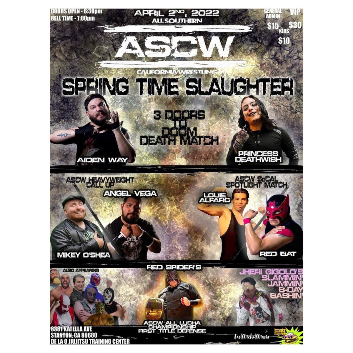 ASoCalWrestle's tweet photo. 🚨 BREAKING...ASCW PRESENTS: 
SPRING TIME SLAUGHTER! 
Saturday April 2nd. 
Super Stacked NIGHT COMING, JOIN US ONCE AGAIN! 
See YOU there! Tickets $15 GA, $10 Kids &amp; VIP $30 
#ASCW #SoCal #Indies #Wrestling #Deathmatch https://t.co/X4M8s6s2MD