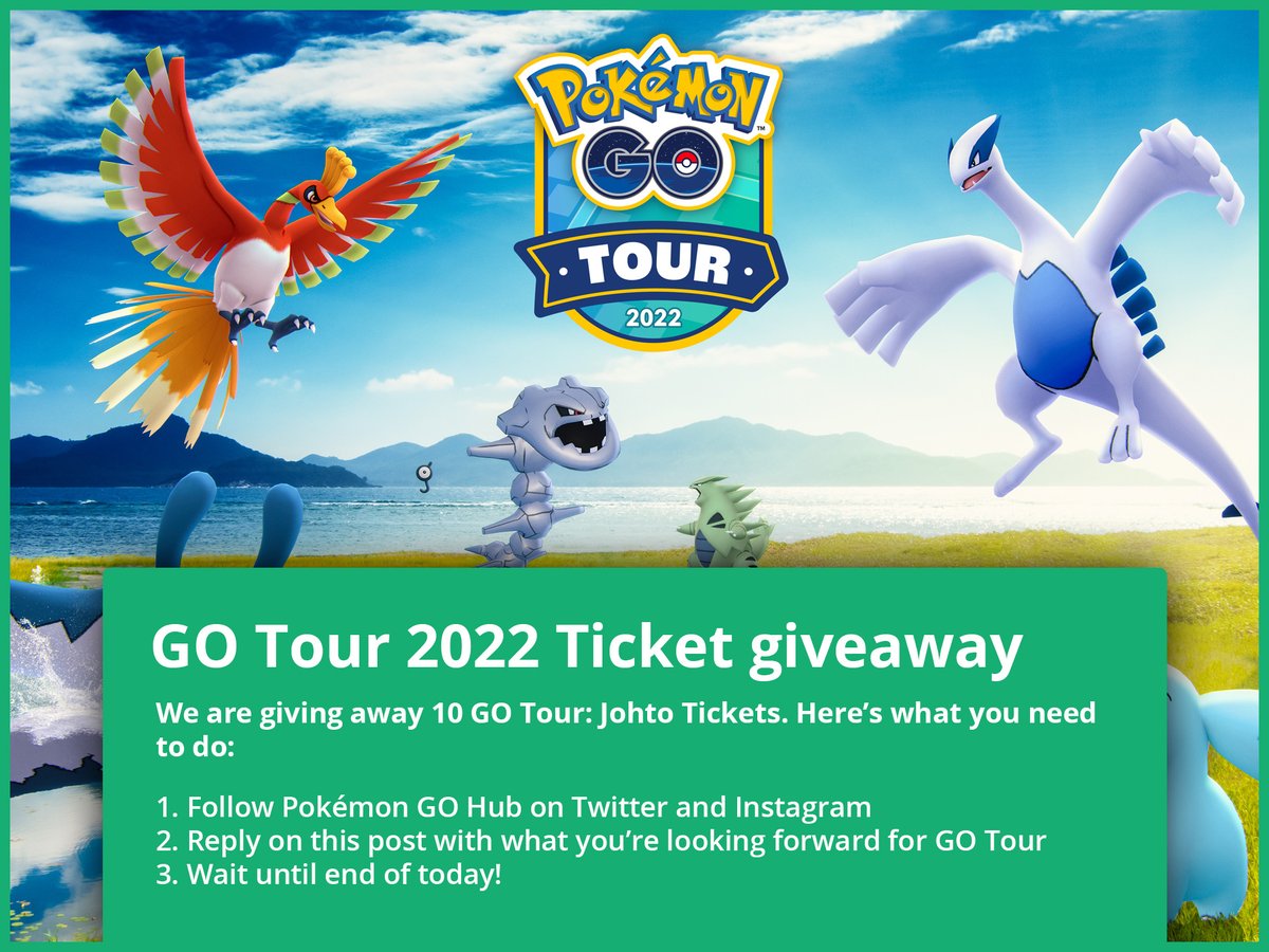 GO Tour 2022 Ticket giveaway! We are giving away 10x GO Tour: Johto Tickets. Here’s what you need to do:

🏁 Follow GO Hub on Twitter and Instagram
🏁  Reply on this post with what you’re looking forward for GO Tour
🏁  Wait until end of today!

#sponsored #promoted #PokemonGO
