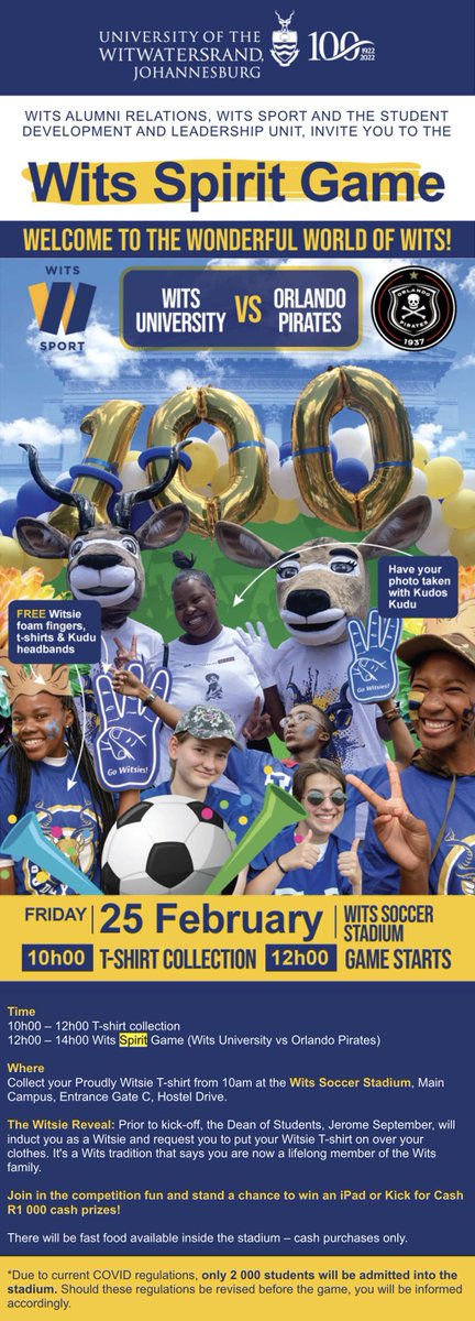 WitsUniversity's tweet photo. π―β½οΈπ«#Wits100: Are you ready Witsies? The Wits Spirit Game with @orlandopirates, is happening today at 12-midday and there will be a special Witsie reveal by the Wits Dean of Students, Mr Jerome September. Collect your t-shirt from 10am. See you there! π #WitsGTS #WitsOweek https://t.co/p0DZ4FPVED