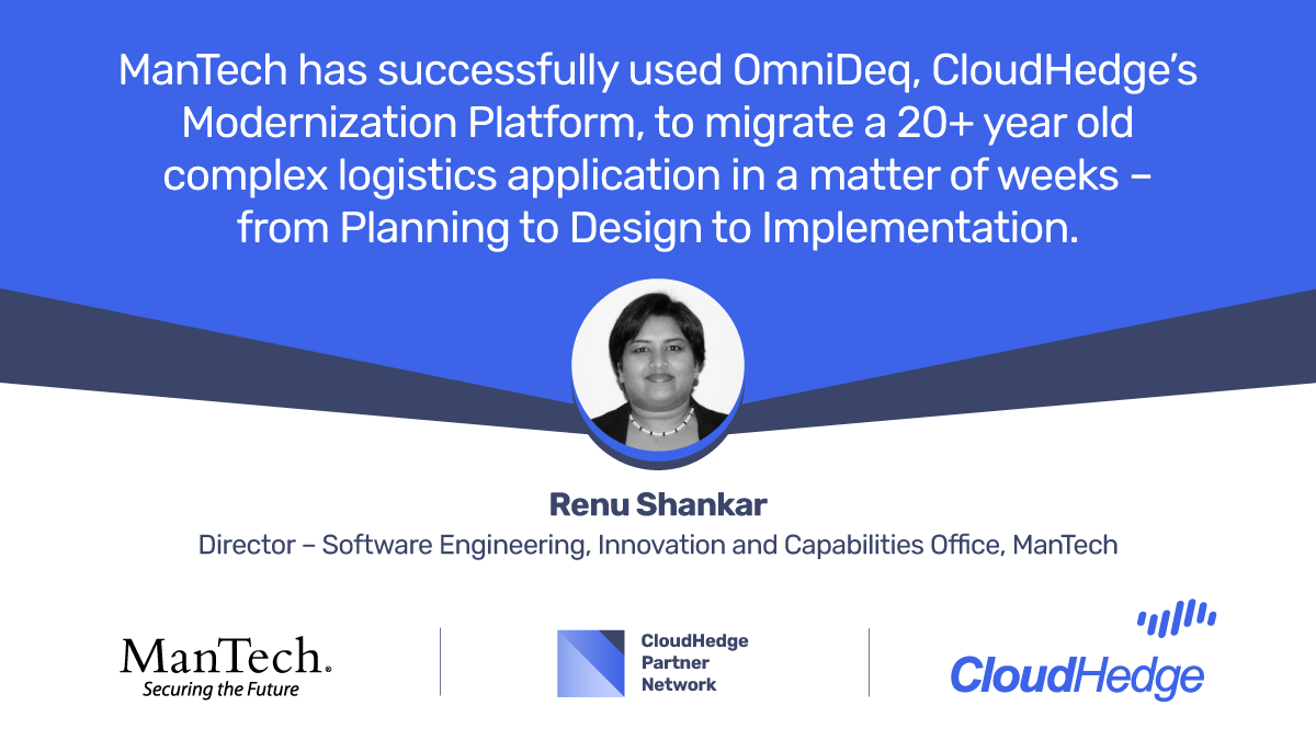 cloudhedgeio's tweet image. ManTech has successfully used OmniDeq, CloudHedge&apos;s Modernization Platform, to migrate a 20+ year old complex logistics application in weeks.
 
Renu Shankar, ManTech

Read: buff.ly/3Gh6qDA

#AppModernization #AutoContainerization #ModernizeWhileYouMigrate @awscloud
