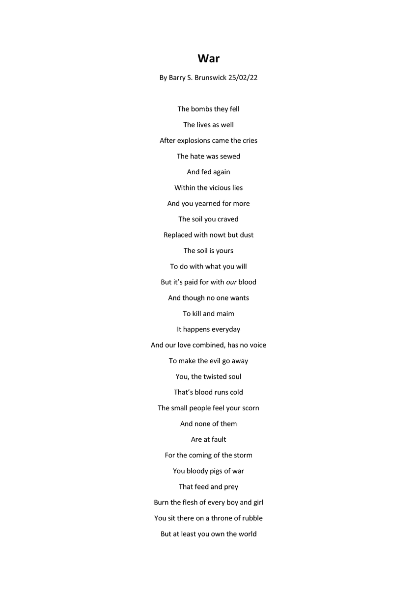 b_brunswick's tweet photo. I wrote a poem about stuff that's going on in the world. It's simply called, War... https://t.co/yEd2sUJi0h