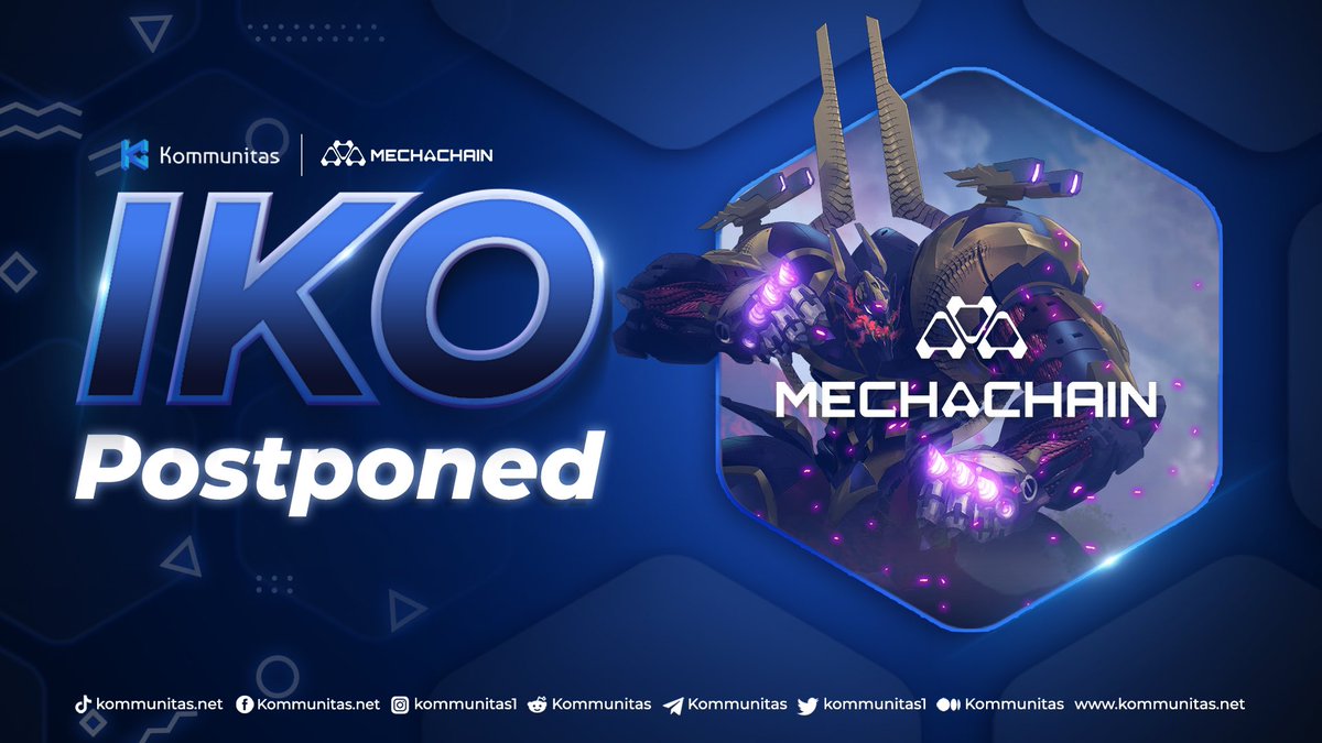 kommunitasnet's tweet photo. 🚨 Important announcement 🚨

📣 @MechaChain has requested to postpone their IKO with us due to uncertain market conditions. MechaChain's listing will also be postponed as listing in current market conditions will not be ideal for the project.

We will be sure to keep you updated https://t.co/AEV1pETy5w