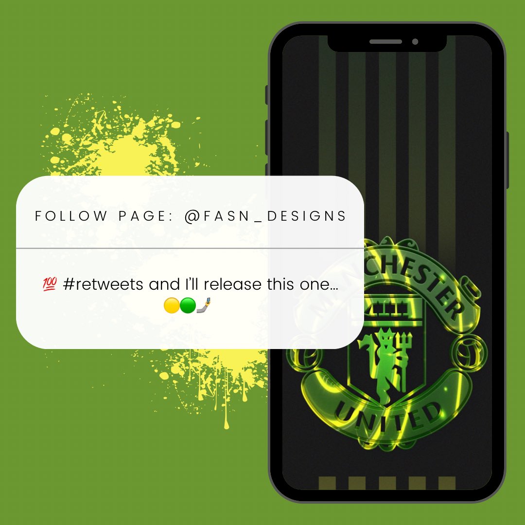 Fasn_Designs's tweet photo. Who wants this one ? 🟡🟢🤳
💯 #retweets and I’ll release it. 

GO! #MUFC #UTFR #LUHG 🔰 https://t.co/GBZCxmLLQ3