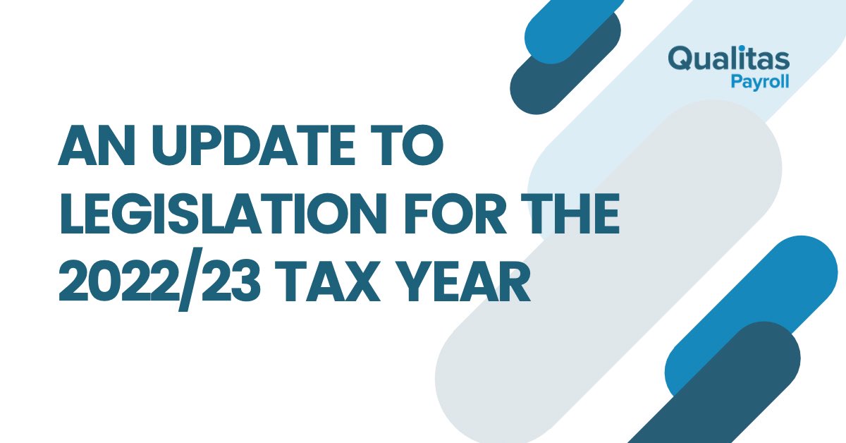 QualitasPayroll's tweet photo. An update to legislation for the 2022/23 tax year 📝

We have produced an up-to-date guide on the upcoming changes to legislation, including bandwidth and rates, NI contributions and PAYE planning. 

🔗: https://t.co/ABcUeJ8YIx https://t.co/cCyNJR2ZIS