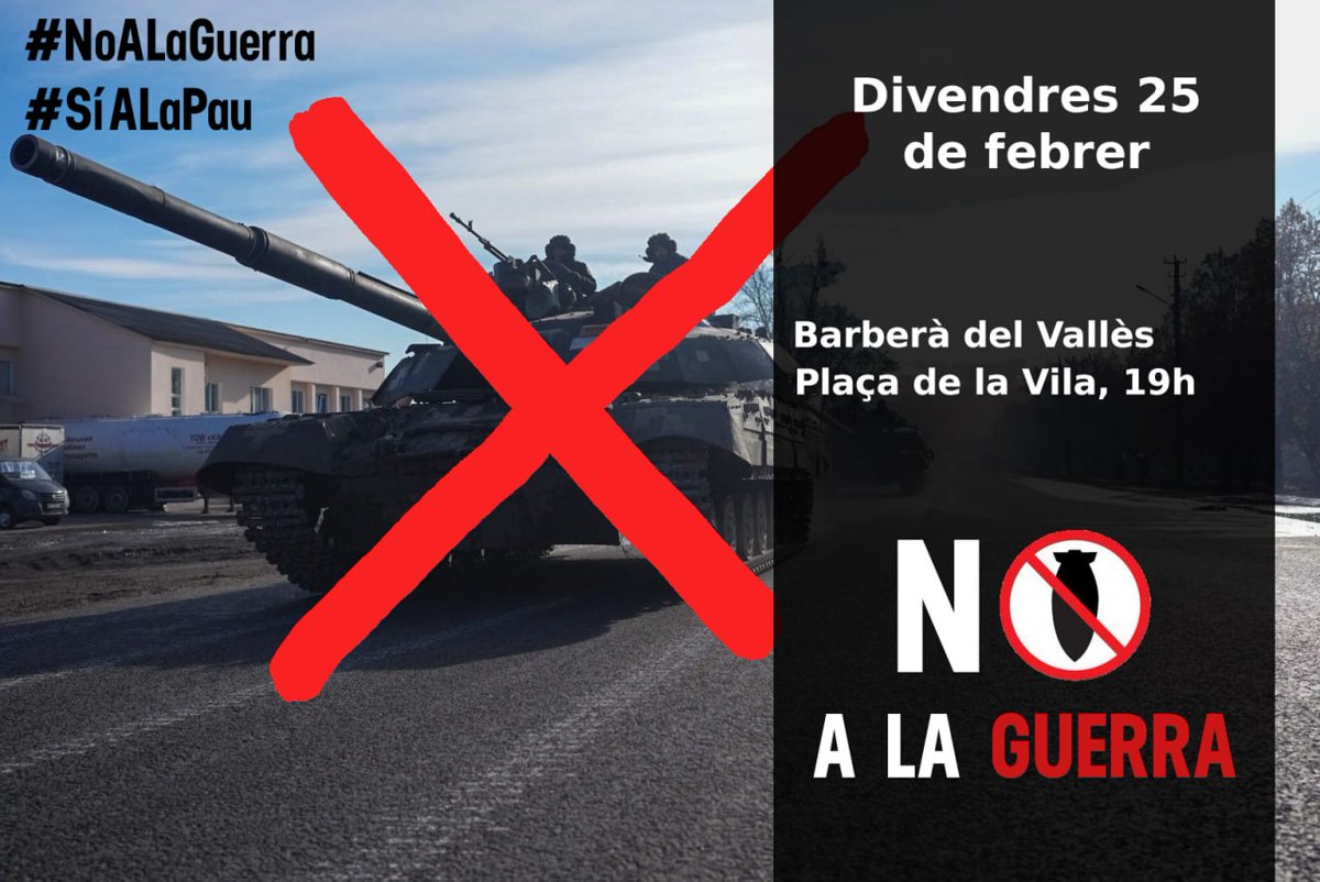 gonzalii's tweet photo. Més enllà d'análitzar imperialismes asimètrics, interessos energètics i equilibris de poder, avui sortim al carrer per que res justifica la indústria de la mort i la destrucció que són les guerres. L'antimilitarisme és la resposta. A #BarberàdelVallès a les 19h a la Pl de la Vila https://t.co/bGG48nh18L