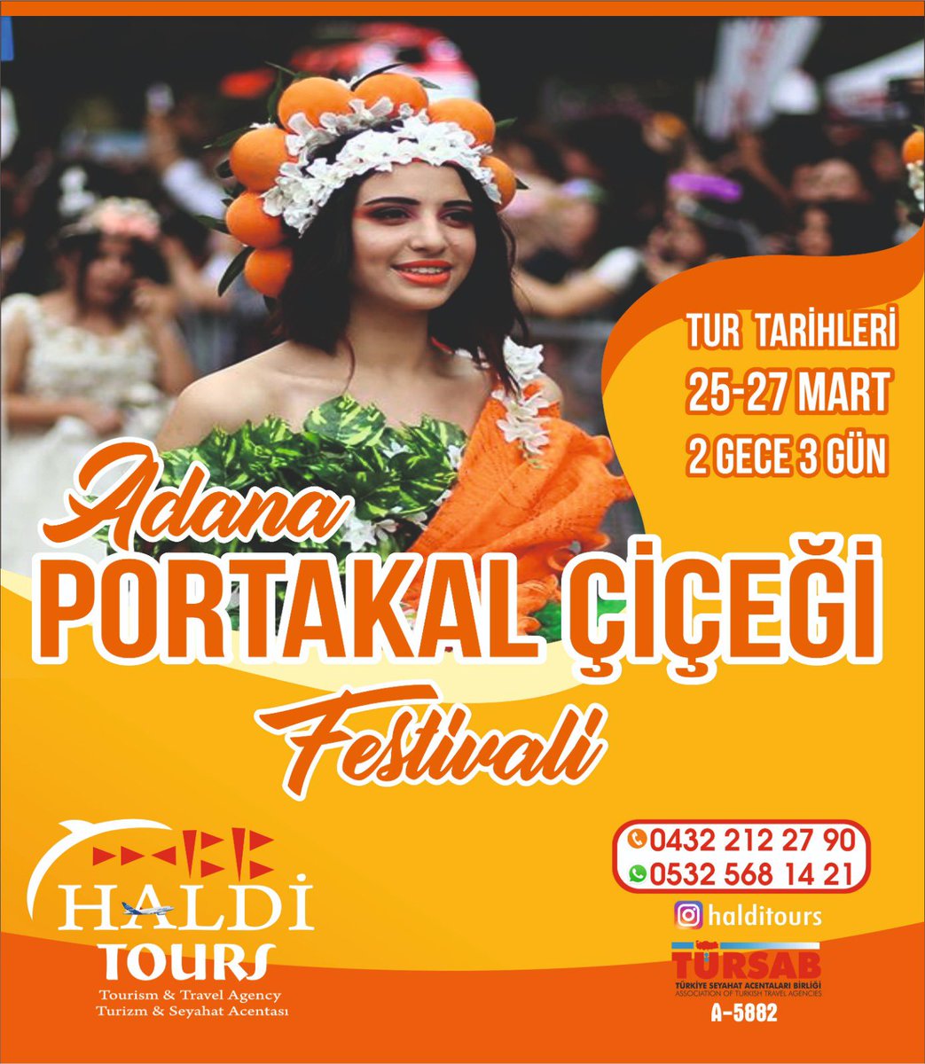 #Adana Portakal çiçeği Festivali Turu.