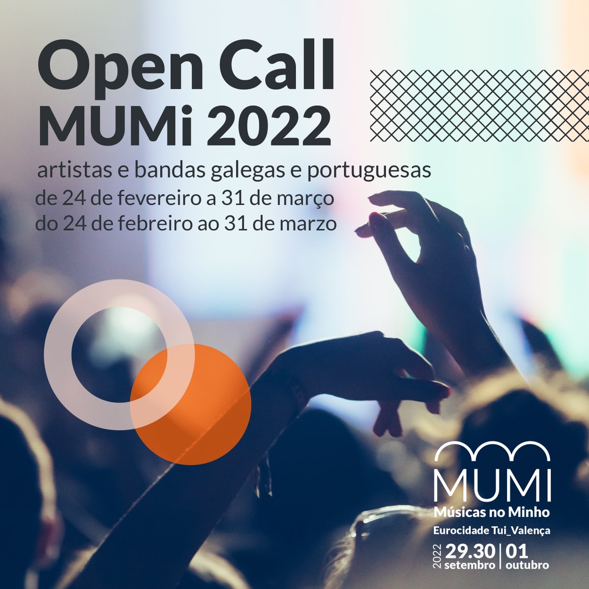Mumi_musica's tweet photo. 📣 ATENCIÓN artistas e bandas de Galiza e Portugal!

Xa podedes inscribirvos para participar no #MUMI2022, que terá lugar do 29 de setembro ao 1 de outubro na Eurocidade Tui-Valença. O prazo remata o 31 de marzo.

💻Bases e formulario de inscrición en https://t.co/gMEhlt8Nvh https://t.co/RGOo2P8Ztw