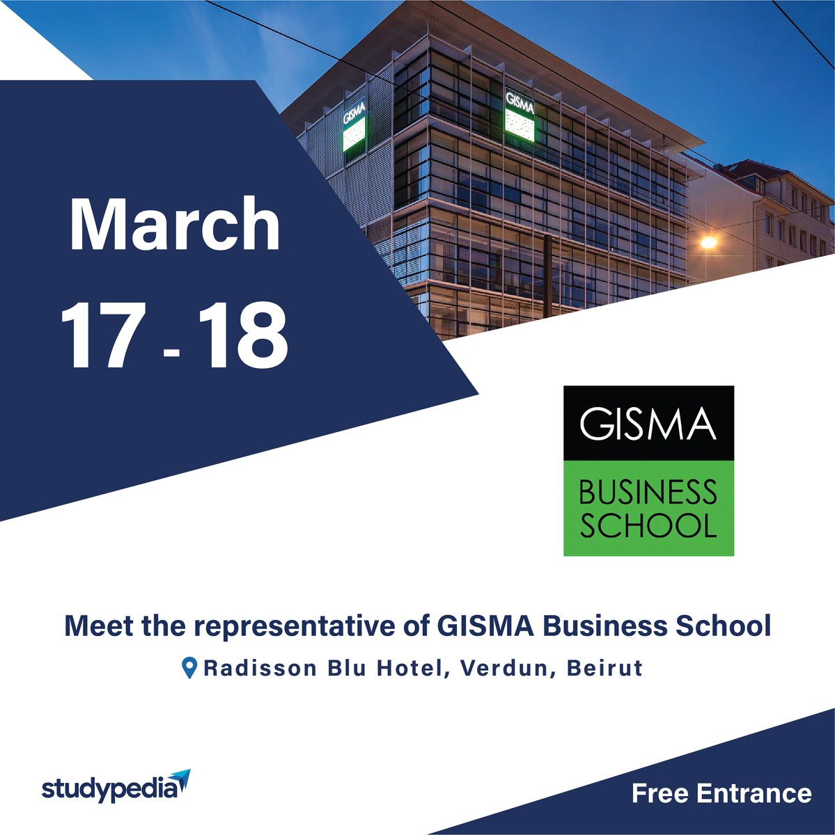 Meet with GISMA <a href="/Business_School/">Business School</a>  at our first education fair on March 17th &amp; 18th at Radisson Blu Hotel, Beirut. Learn about what makes the university one of the most popular options for international students in Europe.

Free entrance. Register now
studypedia.com/events/