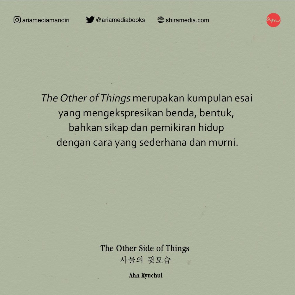 ariamediabooks's tweet photo. Sudah siap ikutan preorder?
Sebelum itu, yuk simak spoiler dari The Other Side of Things terlebih dahulu.
Makin enggak sabar, kan?
#TheOtherSideofThings
#์ฌ๋ฌผ์๋ท๋ชจ์ต
#AhnKyuchul
#Akanterbit
#bukubarushiramediagroup https://t.co/3UXAse1yKT