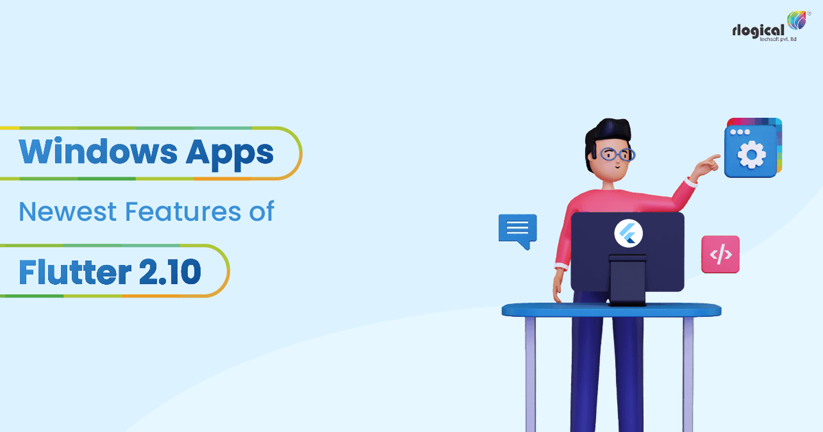 Rlogical's tweet image. Why #Flutter 2.10 is relevant for #desktopappdevelopment? 💻
Want to know about the #WindowsApp and new features of Flutter 2.10? Now you can build a high-quality Windows App that includes #Web and #App🪟
Read the blog!👇
bit.ly/3JT8nYB
#rlogical #technology #business