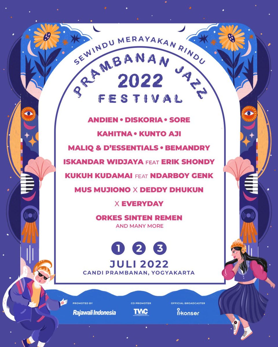 PrambananJazz's tweet photo. PRAMBANAN JAZZ FESTIVAL 2022
“Sewindu Merayakan Rindu”
(Hybrid Series)

1,2,3 Juli 2022
di Candi Prambanan, Yogyakarta https://t.co/xv6F7p4DNX