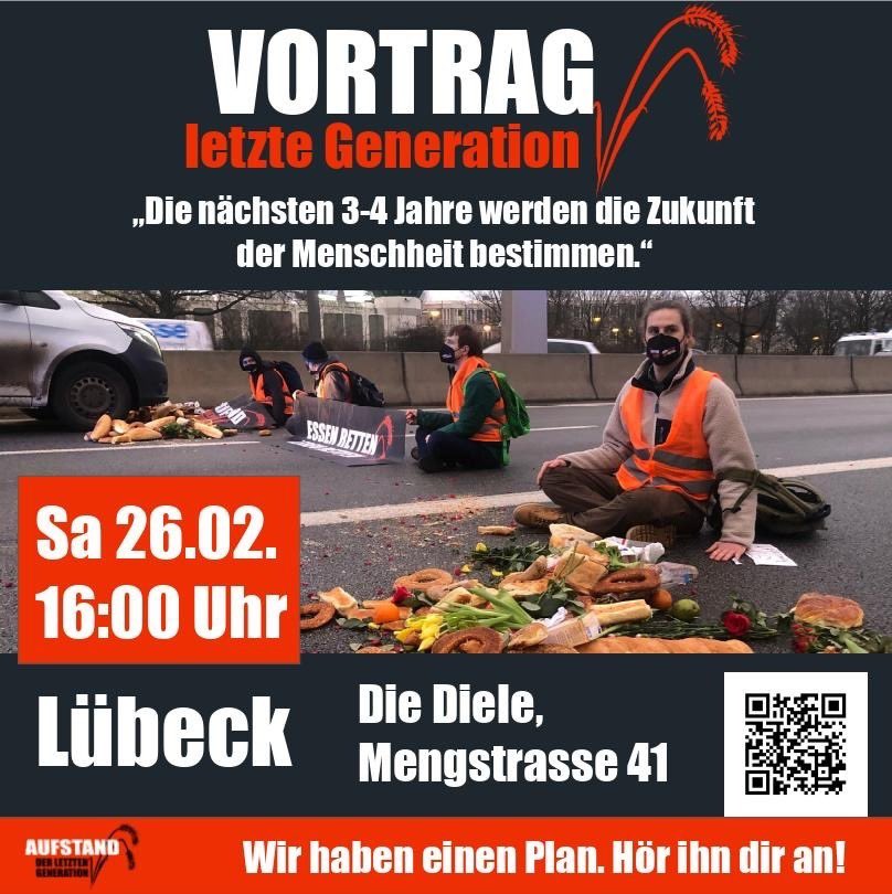 Du möchtest halbherziger Klimapolitik nicht länger tatenlos zusehen? Komm zu einem unserer Vorträge: Samstag, 16:00 Uhr, Diele, Lübeck! <a href="/AufstandLastGen/">Letzte Generation</a> #EssenRettenLebenRetten #EssenRetten #letztegeneration #Klimakrise