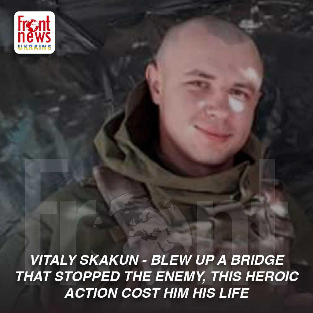 Front_News_eu's tweet photo. 🔴 Vitaly Skakun - blew up a bridge that stopped the enemy, this heroic action cost him his life
#Ukraine #Russia https://t.co/N8hkrkpvgh