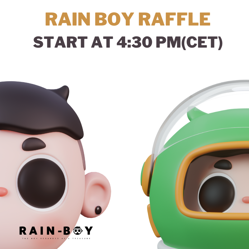 RainBoyNFT's tweet photo. Reminder:

For fams who don’t have a WL, Raffle is here for you to try your luck!!! 

Time:  Feb 25 4:30 PM (CET)

https://t.co/0h5MQXX9BY https://t.co/zAdhtKMRrc