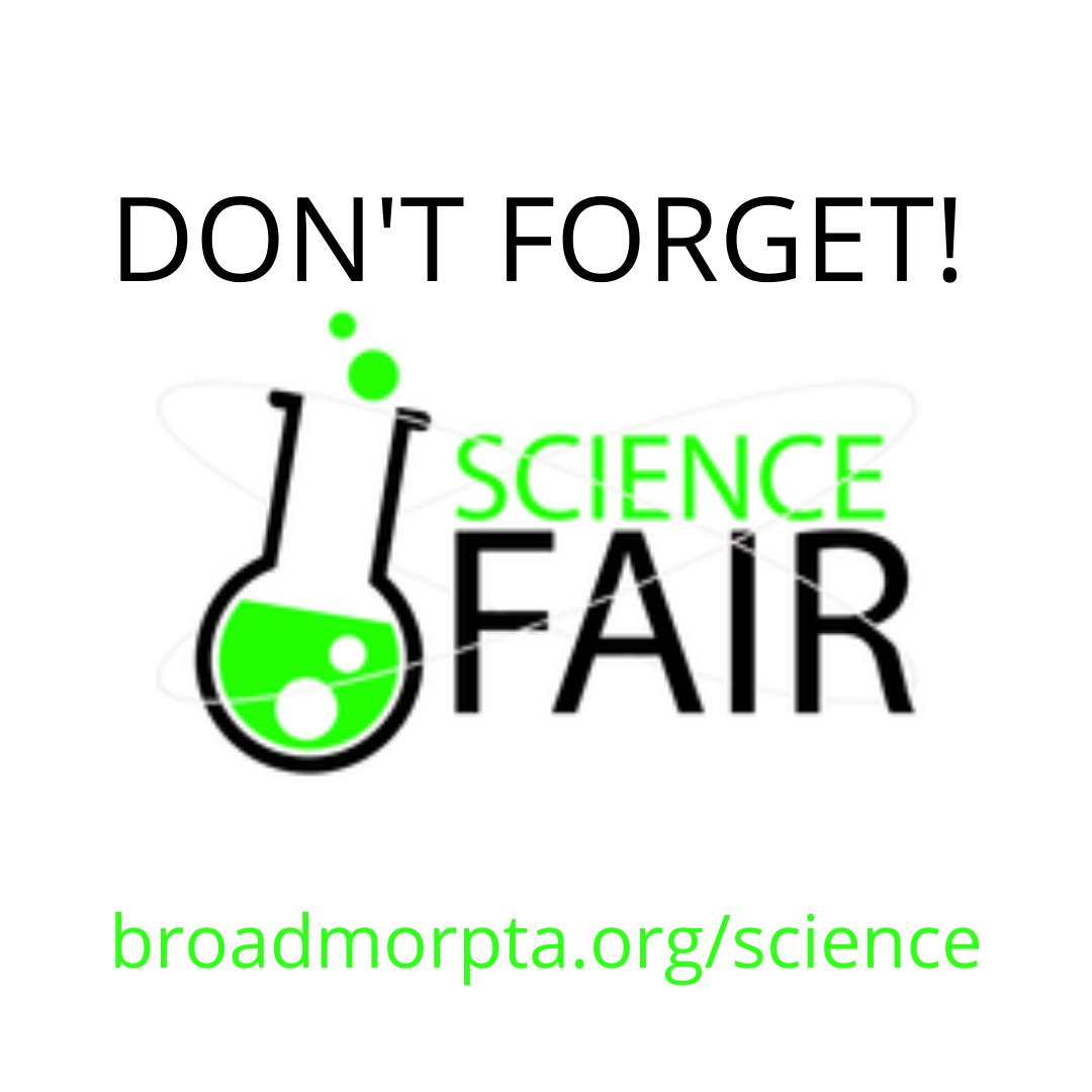 BroadmorPta's tweet photo. Don't forget to get working on your Science Fair project! 

Registration is open through March 14th. The Science Fair runs March 15th and 16th with a community open house and prizes awarded on the 17th. Find all the information you need at https://t.co/pOubPnrkk5 https://t.co/ChPZqyCanj