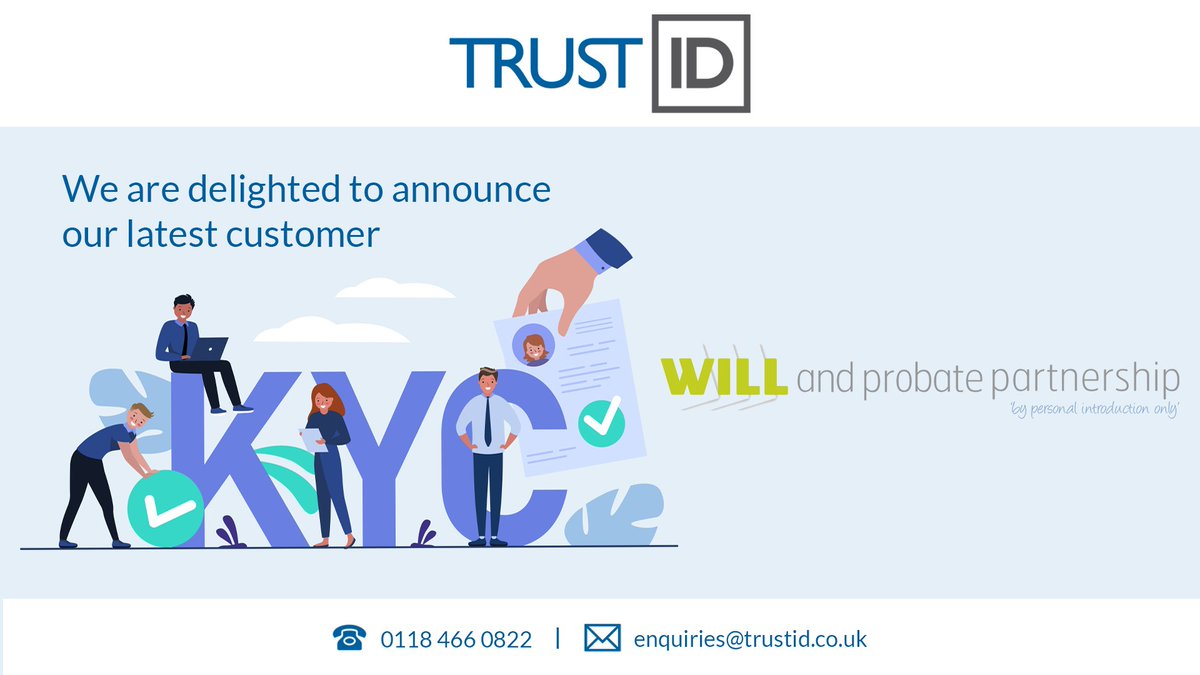 TrustID_UK's tweet photo. We are excited to announce we are working with the Will and Probate Partnership and helping them with their KYC checks!

#IdentityDocumentExperts https://t.co/XRA9qcwxPk