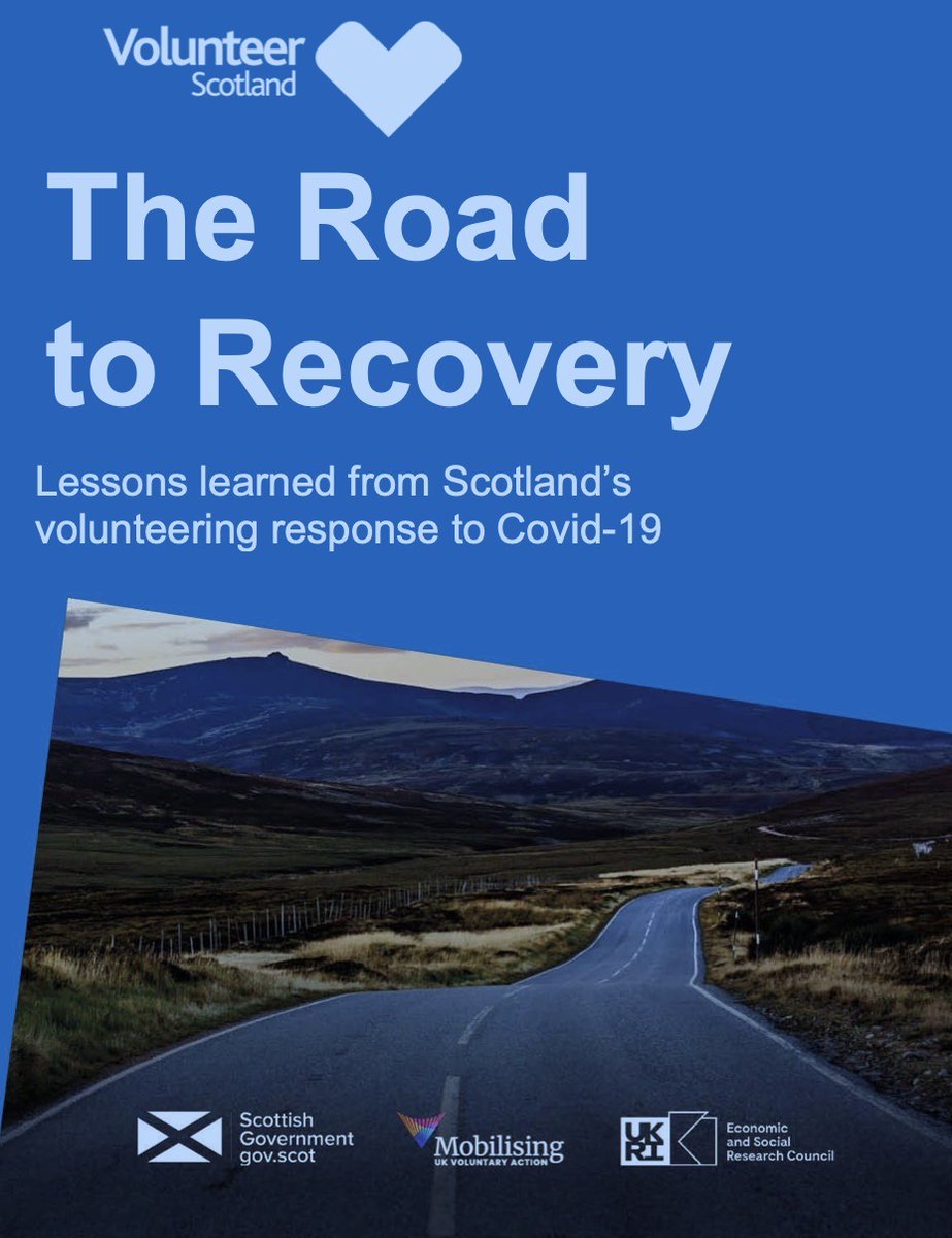 Important new report from Scotland! volunteerscotland.net/media/1771556/… 'The ‘Road to Recovery’ report is the culmination of 16 months’ work as part of the Mobilising UK Voluntary Action (MVA) research project funded by the Economic and Social Research Council (ESRC). '