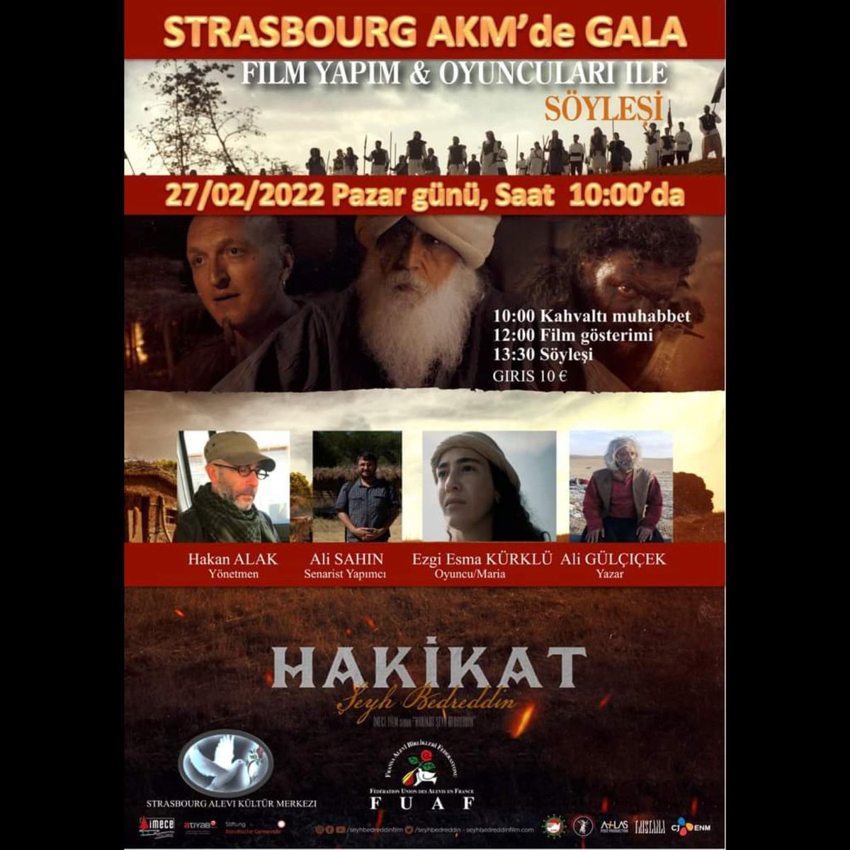 Hakikat Avrupa Özel Gösterimleri devam ediyor bu Pazar Strasbourg’da buluşmak üzere ⭐️
27/02/2022 , Saat 10:00’da Strasbourg AKM’de. <a href="/halak74/">نونو</a>  @ezgiesmakurklu <a href="/alisahinsinema/">ali şahin</a> #AliGülÇiçek’in katılacağı Gösterime tüm dostlarımızı bekleriz!