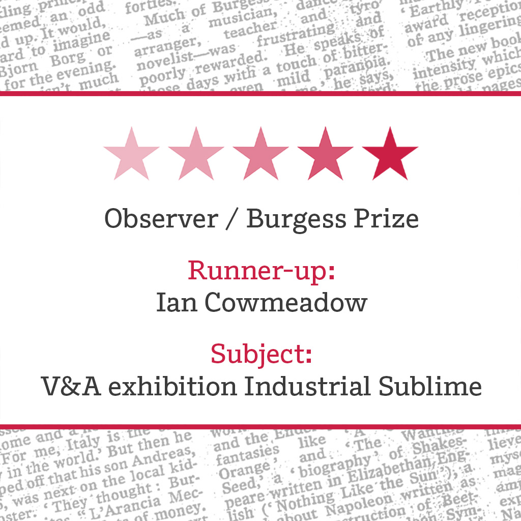 anthonyburgess's tweet photo. 2022 #ObserverBurgess Prize runner-up announcement:
CONGRATULATIONS to runner-up Ian Cowmeadow for your review of Maurice Bloomfield’s ‘Industrial Sublime’ at the V&A Photography Centre, London. https://t.co/6WaclYywZ6