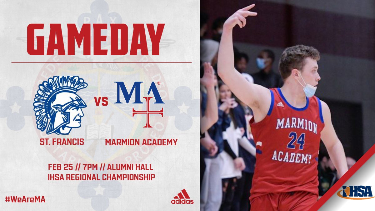 MarmionAD's tweet photo. Regional Championship Tonight! Come out to Alumni Hall to support the Cadets as they take on St. Francis in the IHSA Regional Championship. 7pm tip, see you there! #WeAreMA @MarmionBBall @pchabura https://t.co/e1XjddHrdP