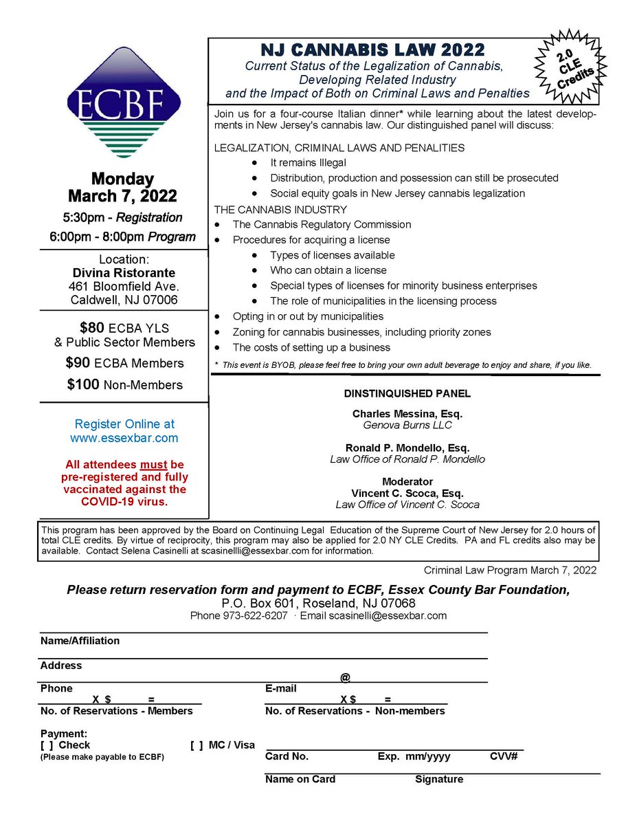 ECBF CLE Program:  NJ Cannabis Law Update 2022. Join us on March 7, 2022 for a four-course Italian dinner (BYOB), gain invaluable information on the law and enjoy a rare networking opportunity. Space is limited, so register online at essexbar.com today. #ecbanj