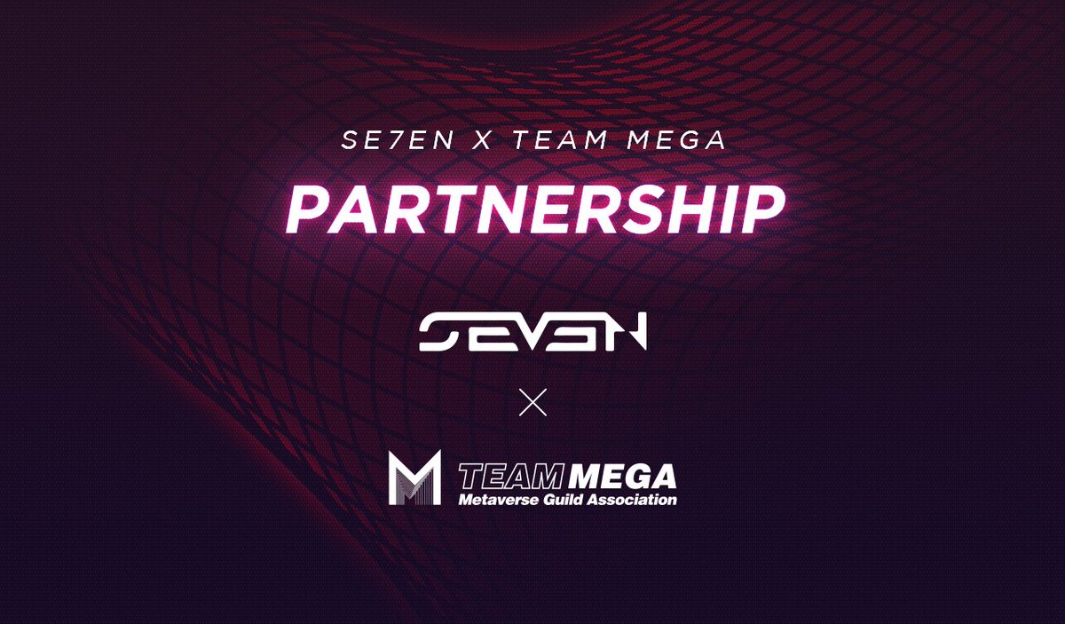 🔥TeamMEGA❌SEVEN🔥
🚀파트너쉽 이벤트🚀

🎁SEVEN NFT X 7
⏰3월 2일 22시까지

연예계 최초 토큰에어드랍 NFT인 SEVEN팀과 TeamMEGA가 파트너쉽을 체결하였습니다. 🎉

🕋협업내용
1⃣양사 공동 프로모션
2⃣양사 프로젝트 및 커뮤니티 활성화
3⃣메타버스 생태계 확장 협업

이벤트 스레드 확인⏬
