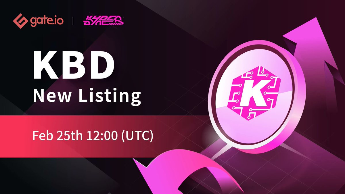 https://t.co/8kWqgEeplL New Listing: @kyberdyne Trading Pair: $KBD / $USDT  & $KBD / $ETH Trading Starts: Feb 25th, 12:00 (UTC) Trade via $USDT:  https://t.co/WFYQlncgPD Trade via $ETH: https://t.co/j5SMpj36bk Details:  https://t.co/hlVGfvHHNd #Gateio ...