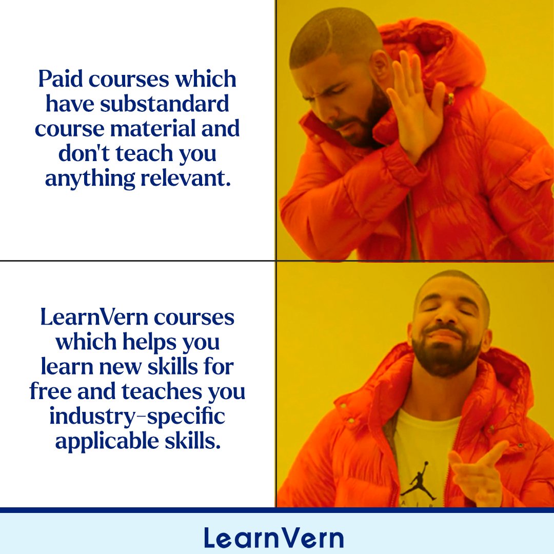 LearnVern's tweet photo. Many paid courses have sub-standard course material but #LearnVern provides premium quality content for free which helps you upskill and apply what you learn in your everyday life. You can learn from the comfort of your home and at your own pace.

#LVfreecourses #meme #memeforfun https://t.co/wLk7PwPBoG