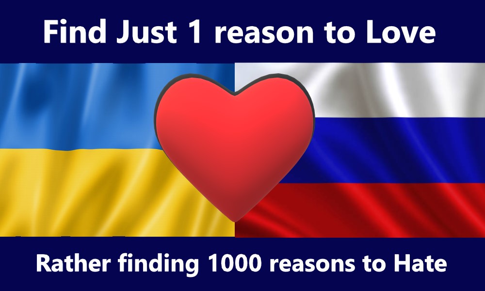 SAY 'NO' TO WAR.
I STAND AGAINST THE WAR!!
RUSSIA, WE WANT THIS WORLD IN PEACE AND HARMONY!
🇷🇺, PLEASE FIND JUST ONE REASON TO LOVE 🇺🇦 RATHER THAN THOUSAND REASONS TO HATE. 
VALDIMIR PUTN, DO THE RIGHT THING. YOU WILL BE REMEMBERED FOREVER.
🇺🇦 ❤️ 🇷🇺