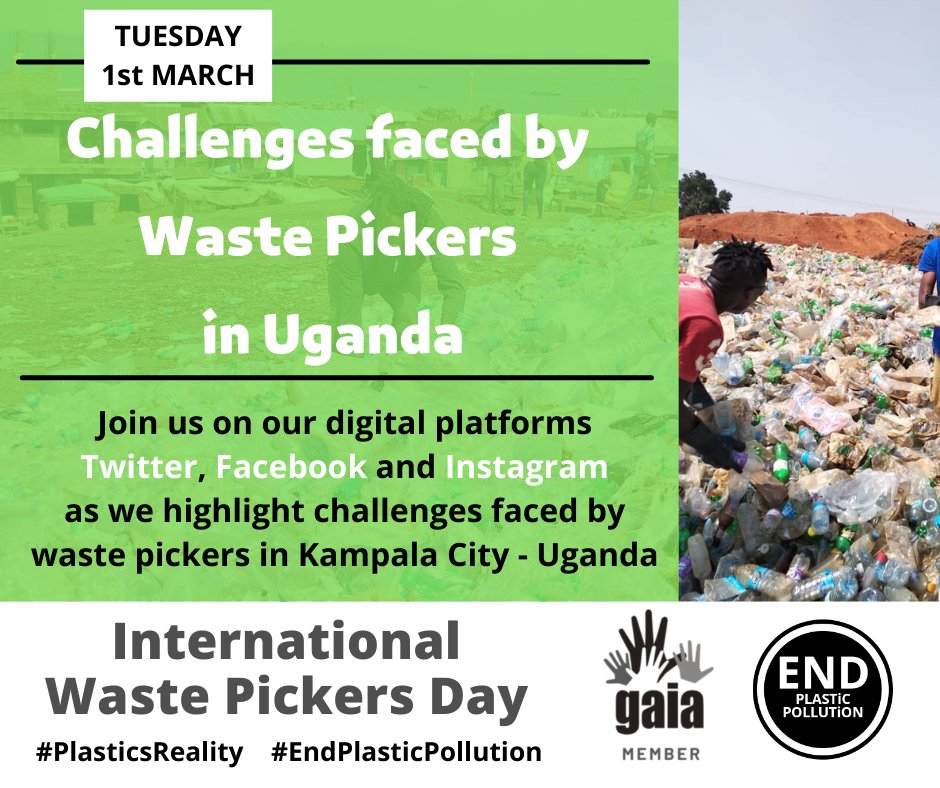 Am inviting you to join us on International Waste Pickers Day as we highlight challenges faced by #WastePickers despite their societal, environmental and economic role in Uganda.
#EndPlasticPollution #EndPlasticPollution 
Join us @EndPlasticsNow @GAIAnoburn