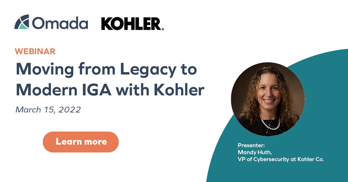 OmadaIdentity's tweet photo. How can you transform your #IAM from an outdated legacy system to Modern IGA? Hear how @Kohler's VP of Cybersecurity did exactly that in this webinar. https://t.co/2SPhrVUYFN
#accessmanagement #identitygovernace https://t.co/bHUeuet6aC