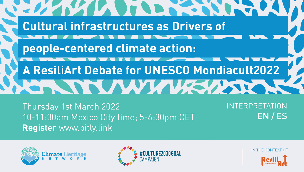 Culture is both part of the cause & part of the response to climate change. 

📅On 1 March, join the #ClimateHeritage Network & #Culture2030Goal as we explore these tensions & their implications for cultural policy --a #Resiliart #MondiaCult2022 event. 

🔗eventbrite.com/e/cultural-inf…