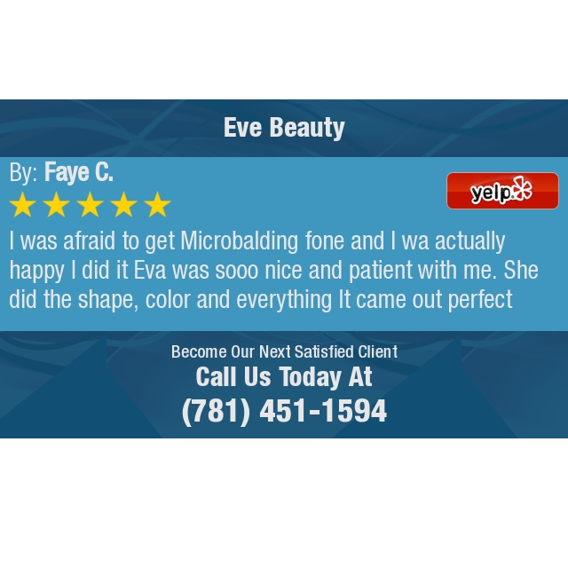 5 Star: Faye C. "I was afraid to get Microbalding fone and I wa actually happy I did it Eva was sooo nice and..." bit.ly/2uqm78G
