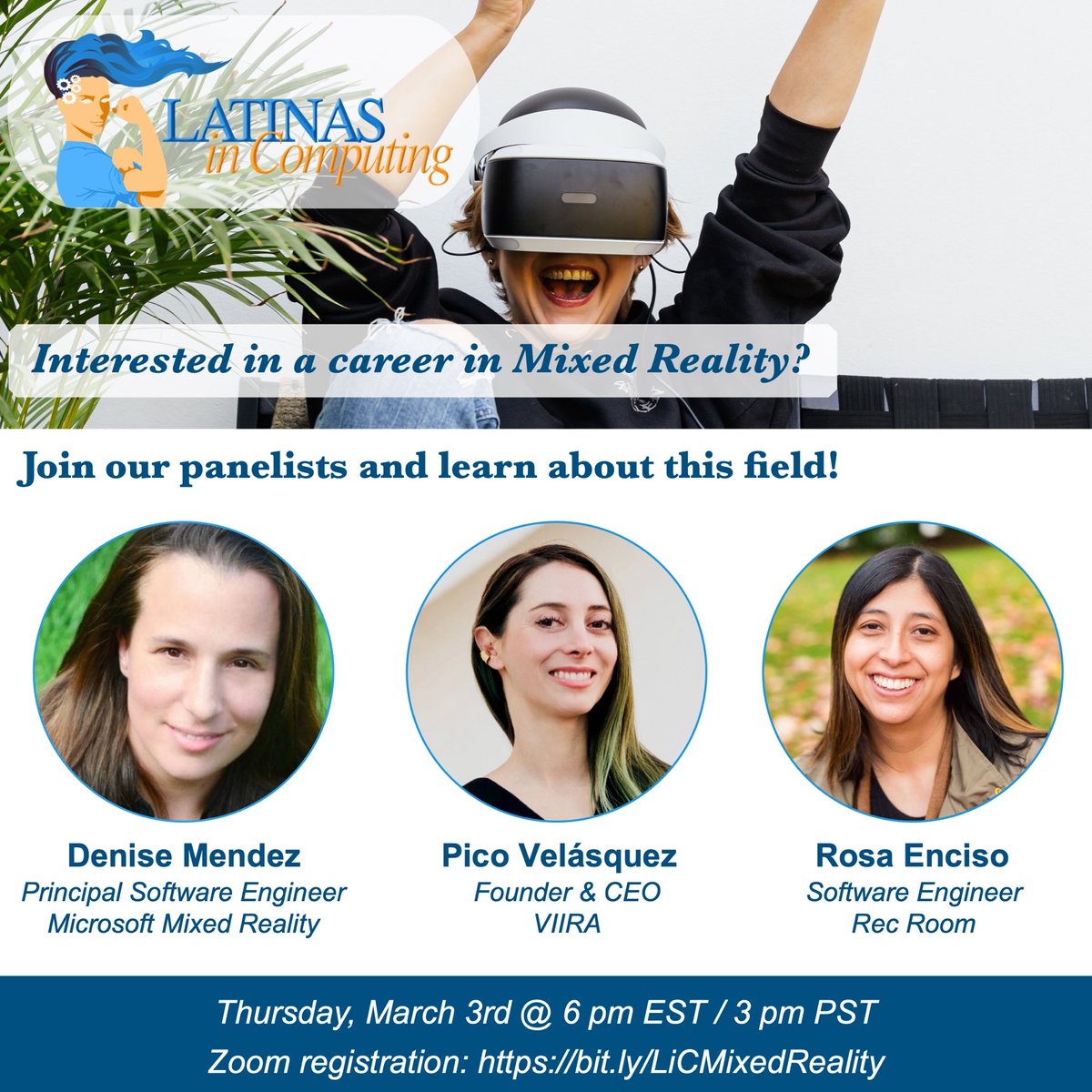 LatinasInC's tweet photo. Curious about working in Mixed Reality? Join us in our panel discussion and explore the opportunities in this exciting new field!

Date: Thursday, March 3rd @ 6 pm EST / 3 pm PST
Registration link: https://t.co/2E2QI4XjmF
#LatinasInComputing #MixedReality https://t.co/KOL1EjTIdm