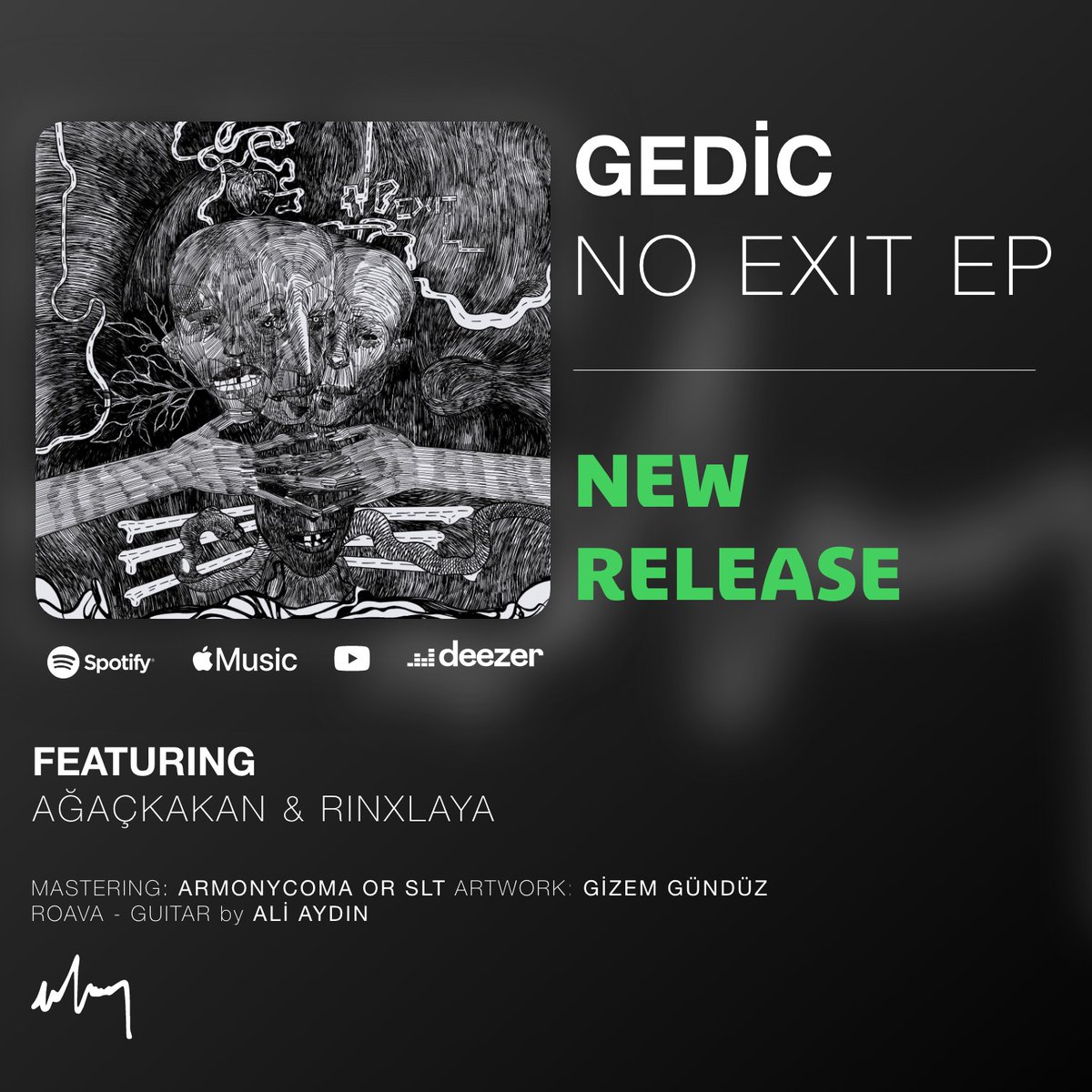 Gedic'in yeni EP'si 'No Exit' yayınlandı. 

3 şarkıdan oluşan oluşan EP'ye Ağaçkakan, Rinxlaya ve Ali Aydın eşlik ediyor. Artwork Gizem Gündüz'e, Masterlar Armonycoma or slt'e emanet.

Spotify: open.spotify.com/album/0jAQ9c8n…

Apple Music: music.apple.com/tr/album/no-ex…

Youtube: Yakında!