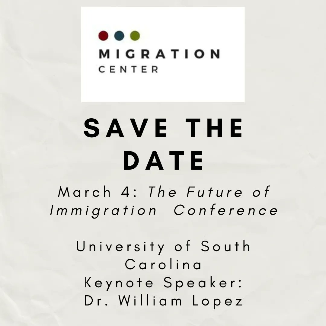 HT94SC's tweet photo. The Future of Migration conference will be held 1 week from today at @UofSC. Please join us: https://t.co/c3XGOxTcB1 Keynote by @lopez_wd. https://t.co/hZhdrbIxkM