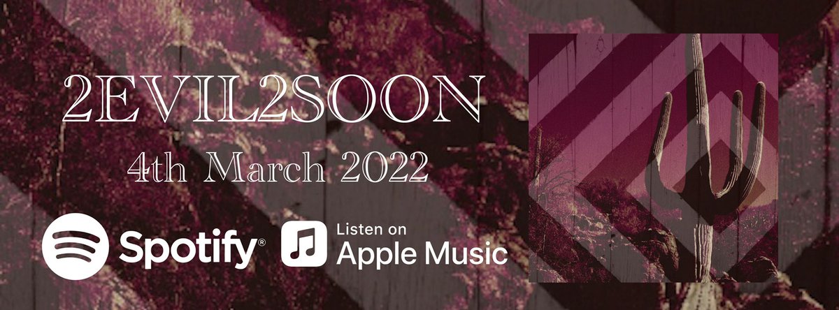One week until the release of our new single 2EVIL2SOON 🌵🌵