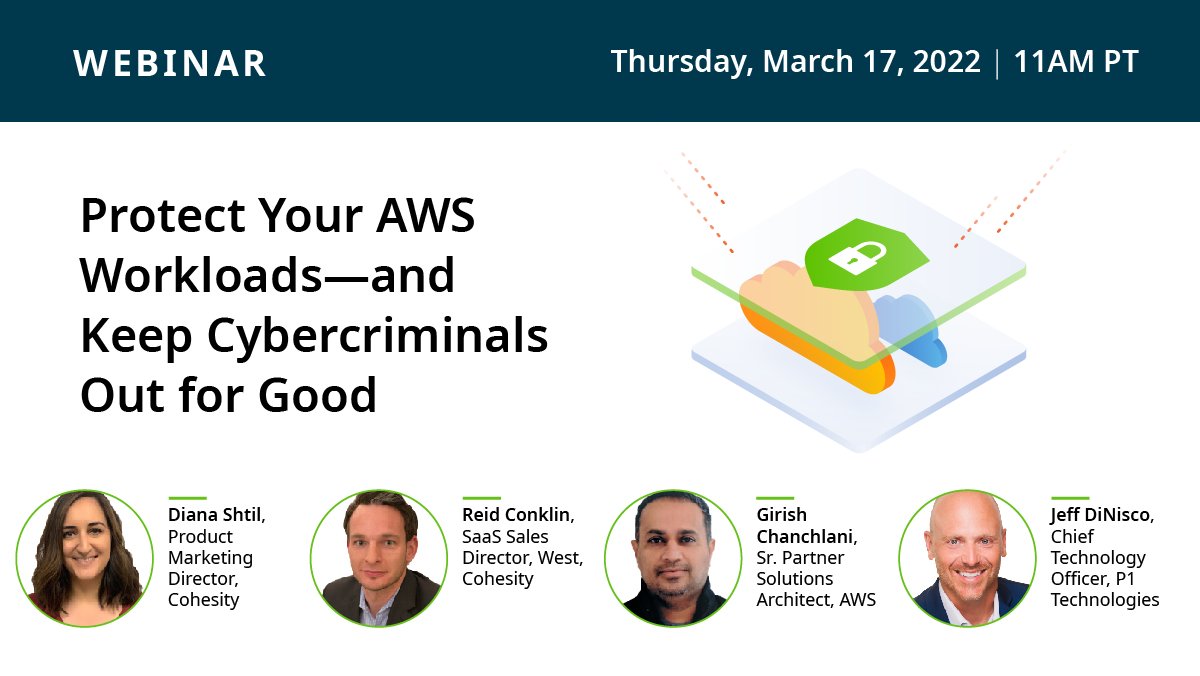 Learn to protect your #AWS workloads — and keep cybercriminals out for good — at our joint webinar on Thursday, March 17 at 11am PT: cohesity.co/3LVeCwD

#datamanagement #dataprotection #datasecurity #cybersecurity #ransomware <a href="/AWS_Partners/">AWS Partner Network</a> <a href="/AWS/">Amazon Web Services</a> <a href="/ReidConklin1/">Reid Conklin</a> <a href="/p1Technologies/">p1Technologies</a>