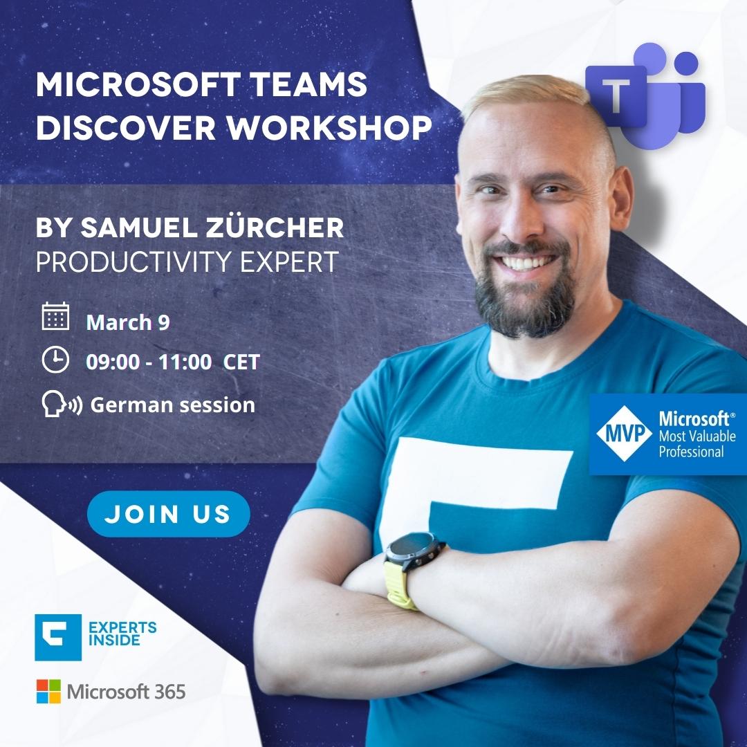 ExpertsInside's tweet photo. Next #MSTeams Discovery Workshop is coming up on 📅March 9! In collaboration with #MicrosoftCH
🎟️ https://t.co/gCISsmznHW
🕰️ 9-11 am CET
Learn from our expert and #MicrosoftMVP @sharepointszu all about successful #collaboration with your team.
Register now!
#Workshop https://t.co/rLtz2bQARc