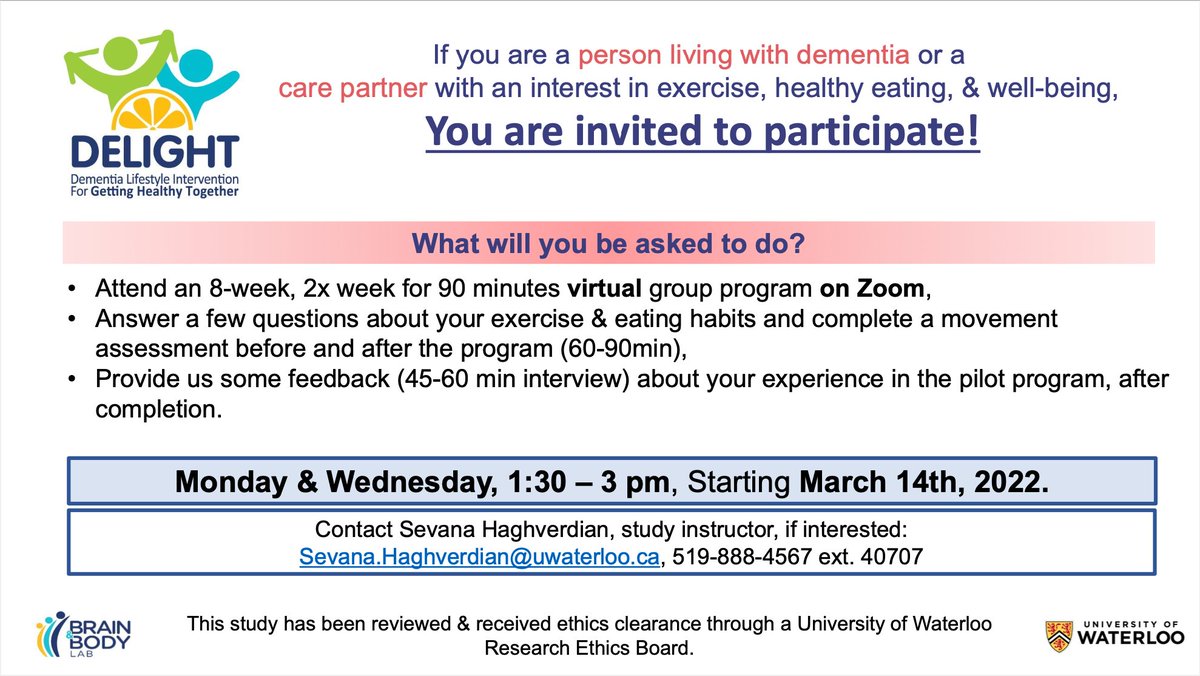 DELIGHT is now set to begin the week of March 14th, 2022. This is an 8-week lifestyle intervention program to support people living with dementia &amp; their care partners. Please visit our website for details at tinyurl.com/av9nvhme