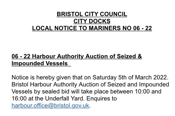 Bristol Harbour Auction of impounded vessels.
Viewing Saturday 5th March.
#lovebristolharbour #boatauction