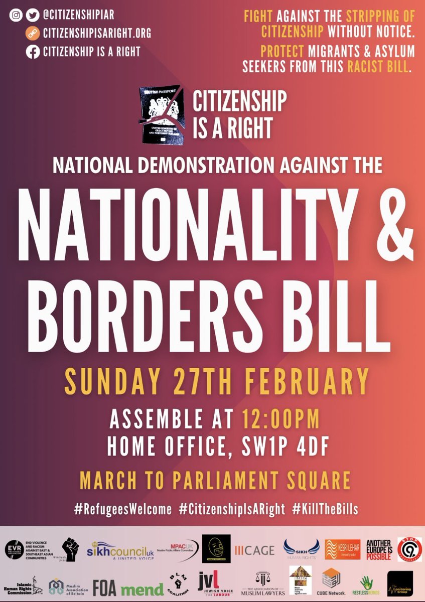 Clause 9 would allow the government to strip an individual of British citizenship without warning. 

This isn't who we are.

*JOIN THE PROTEST*

Outside the Home Office at 12pm on Sunday.

#NationalityandBordersBill 
#CitizenshipIsARight
#STOPNABB #BordersBill