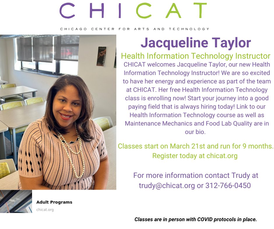 chicatchicago's tweet photo. Meet Jacqueline Taylor. CHICAT's new Health Information Technology Instructor. Her class begins March 21st. Enrolling now. https://t.co/FccsQZZdSq