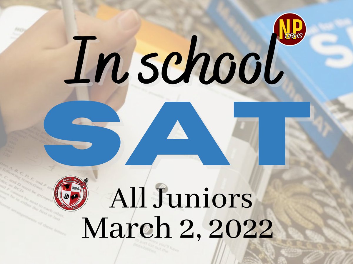 DBHSpathfinder's tweet photo. Free #SAT testing will be offered on Wednesday, March 2nd for all #DBHS juniors in order to show how ready they are for #Graduation . Testing will begin at 7:40am, therefore students must arrive on time.
https://t.co/Qc15D2w4tV https://t.co/cJMGIkcIgn