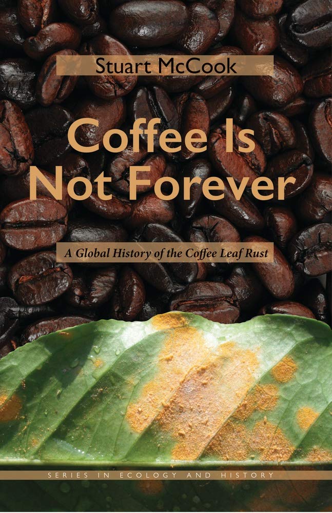 UofGResearch (@uofgresearch) on Twitter photo #InnovationAtUofG | Dr. Stuart McCook’s book Coffee Is Not Forever traces the full history of coffee leaf rust disease, including where it began and how it embedded itself in the world’s coffee-growing regions. Learn more: uoguel.ph/fos87 #InnovationAtUofG | Dr. Stuart McCook’s book Coffee Is Not Forever traces the full history of coffee leaf rust disease, including where it began and how it embedded itself in the world’s coffee-growing regions. Learn more: uoguel.ph/fos87