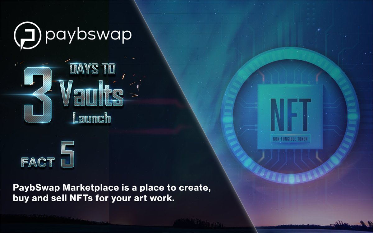 dexance_io's tweet image. 7-day countdown to Vaults Launch ⚡️

Day Five, 5th #PaybSwap fact: 👀
"PaybSwap Marketplace is a place to create, buy and sell NFTs for your art work." 

Like, comment, retweet, and follow us to win 100k $PAYB today!

Read more: bit.ly/3JGpuN9
#NFT #DEX #NFTartist